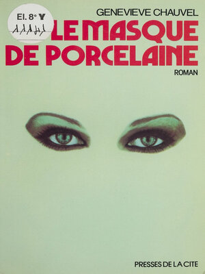 cover image of Le Masque de porcelaine